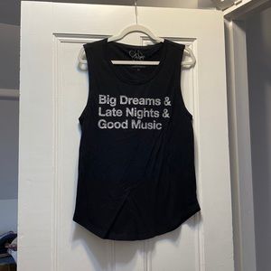 Cha soir fun Muscle tee tank. “Big dreams, Late nights & good music”